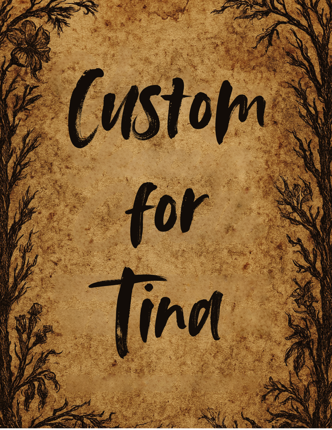 Custom for Tina
